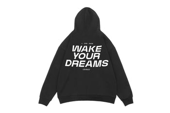 Wake Your Dreams Hoodie - Black