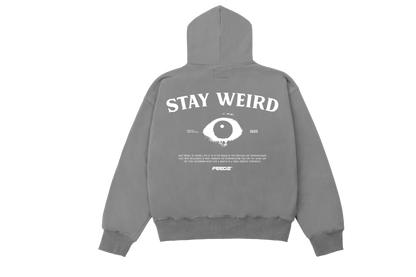 Stay Weird Hoodie - Dark Grey